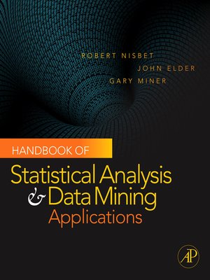 cover image of Handbook of Statistical Analysis and Data Mining Applications